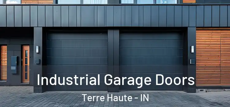  Industrial Garage Doors Terre Haute - IN