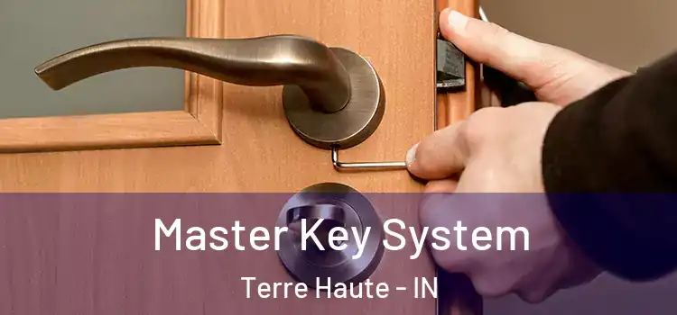 Master Key System Terre Haute - IN